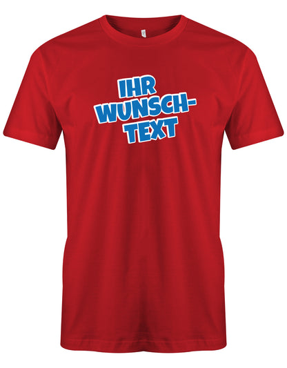 Männer Tshirt mit Wunschtext. Comic Design mit weißer Umrandung. Rot