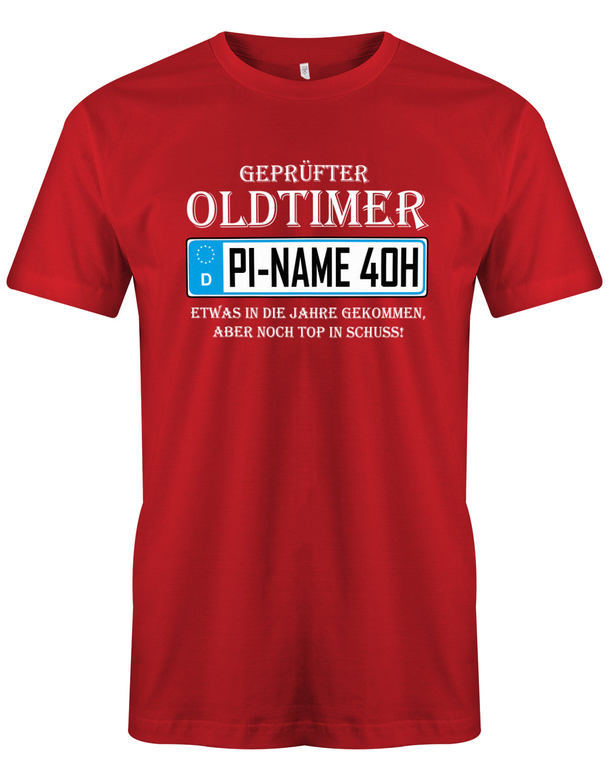 Geprüfter Oldtimer mit Stadt Name und 40H Kennzeichen - T-Shirt 40 Geburtstag Männer myShirtStore Rot