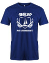 Das Segler t-shirt bedruckt mit "Segler aus Leidenschaft mit Segelboot" Royalblau