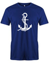 Das Segler t-shirt bedruckt mit "Anker und Tau für alle Seeleute". Royalblau