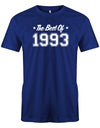 Cooles T-Shirt zum 30 Geburtstag für den Mann Bedruckt mit: The best of 1993 - das beste aus 1993. Das 30 Geburtstag Männer Shirt Lustig ist eine super Geschenkidee für alle 30 Jährigen. Man wird nur einmal 30 Jahre. 30 geburtstag Männer Shirt ✓ 1993 geburtstag shirt ✓ t-shirt zum 30 geburtstag mann ✓ shirt 30 mann Royalblau