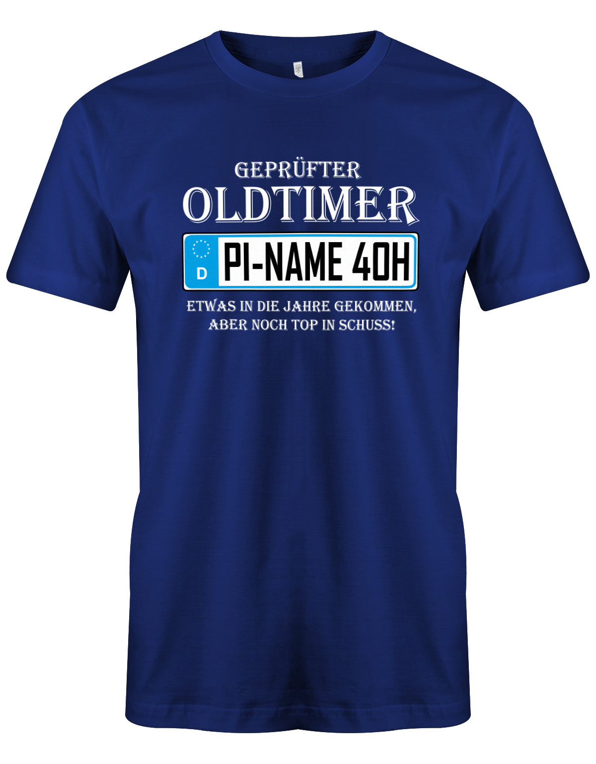 Geprüfter Oldtimer mit Stadt Name und 40H Kennzeichen - T-Shirt 40 Geburtstag Männer myShirtStore Royalblau