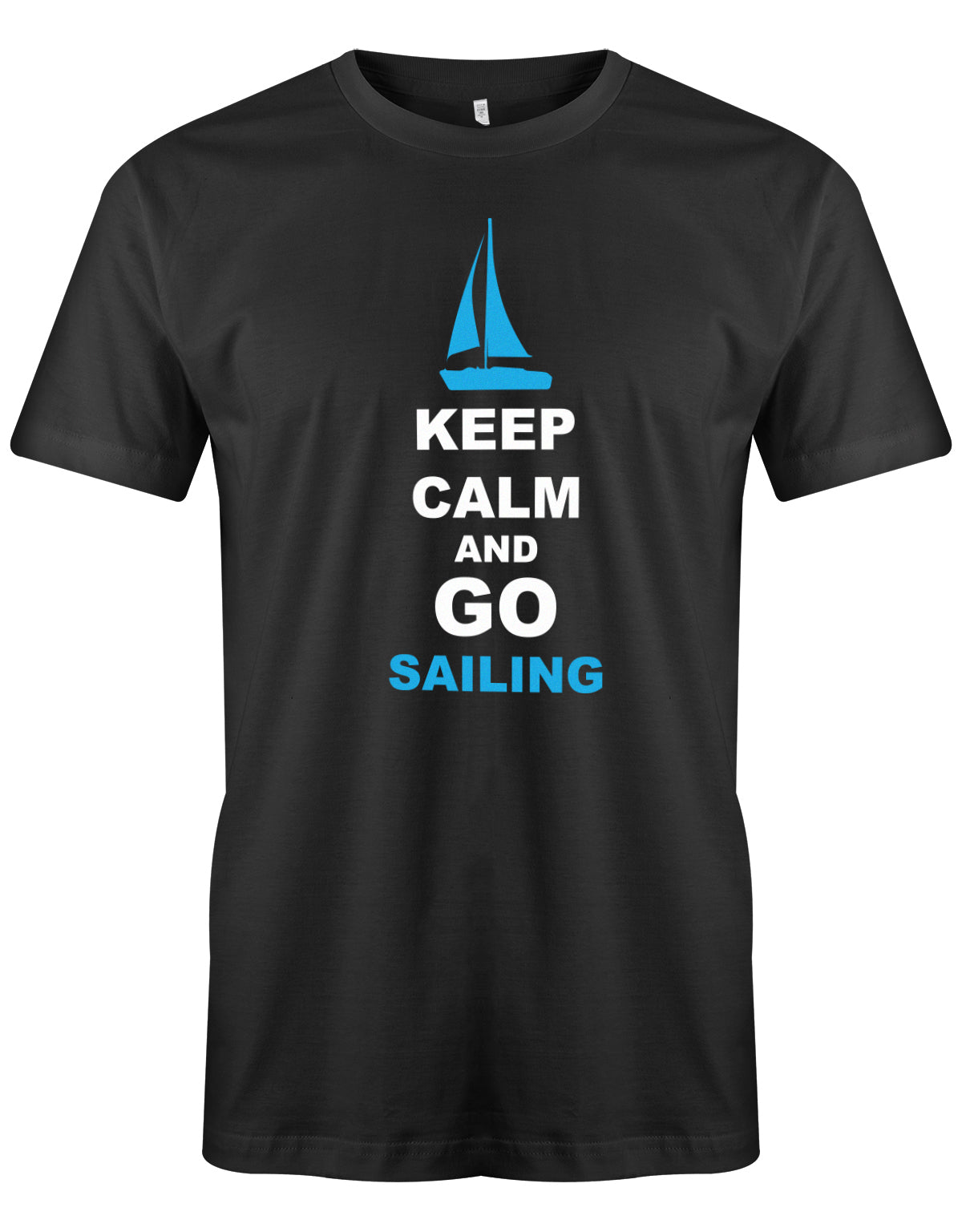 Das Segler t-shirt bedruckt mit "Keep Calm and go sailing - Bleiben Sie ruhig und gehen segeln". Schwarz
