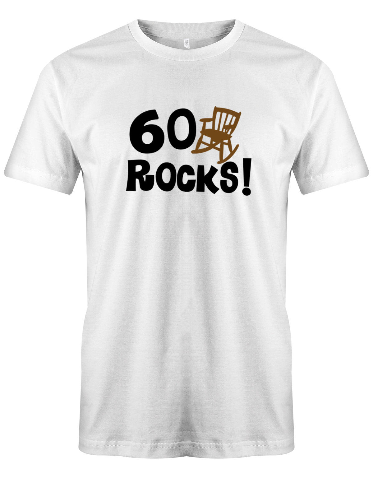 Lustiges T-Shirt zum 60. Geburtstag für den Mann Bedruckt mit 60 Rocks! Schaukelstuhl Weiss