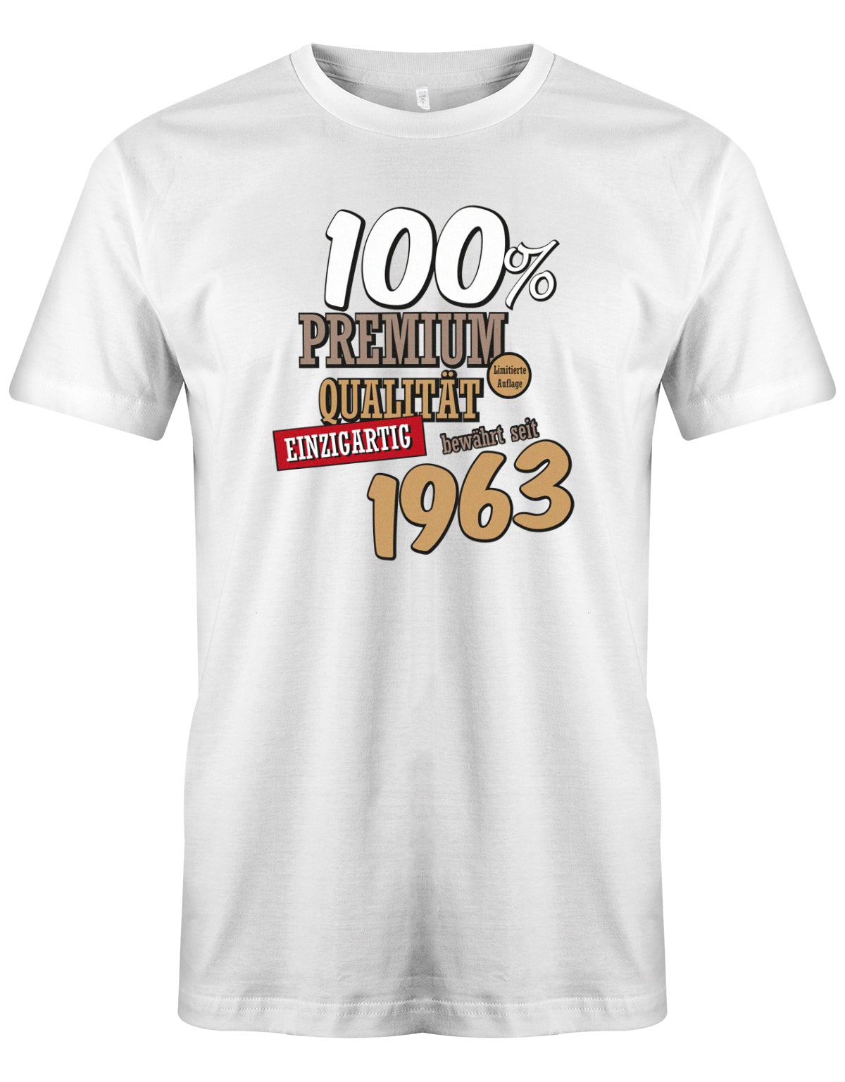 100 Prozent Premium Qualität seit 1963  - Jahrgang 1963 Geschenk Männer Shirt