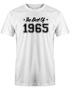The best of 1965 Geburtstag - Jahrgang 1965 Geschenk Männer Shirt