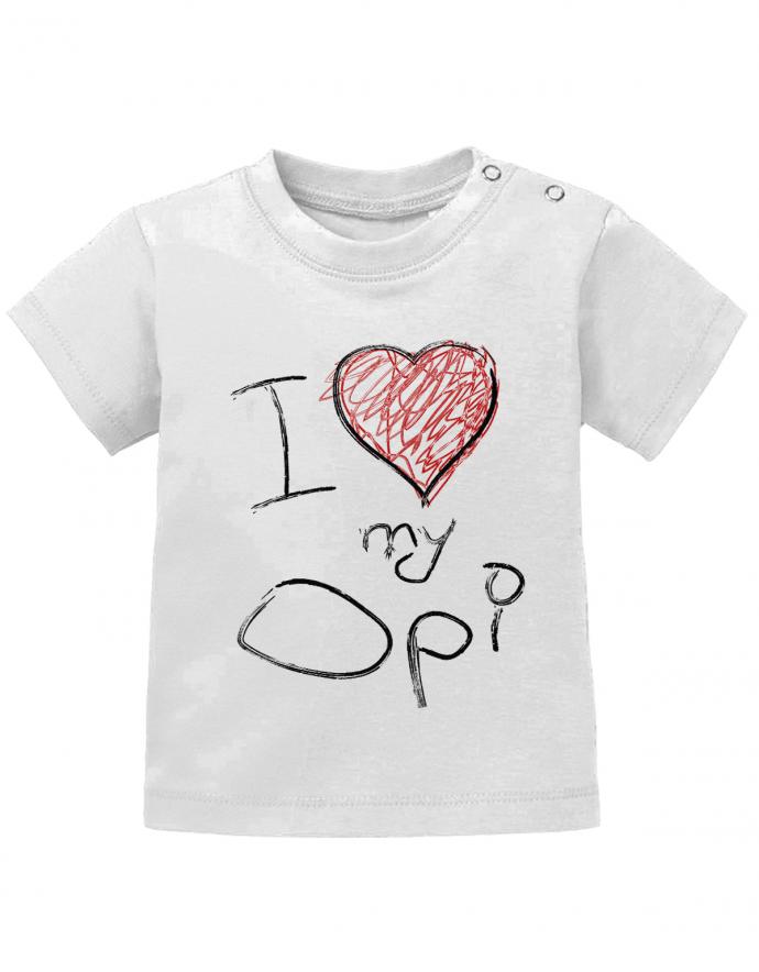 Opa Spruch Baby Shirt. I love my Opi mit Herzchen. Hochwertiger Druck - wie selbst gemalt vom Baby. Weiss