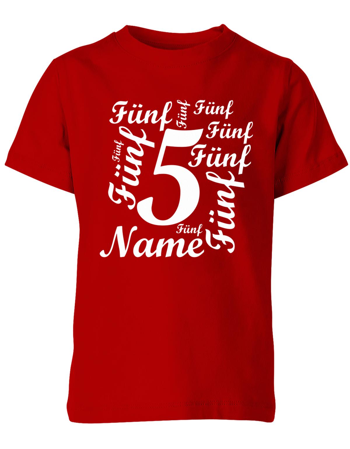 ich-bin-5-viele-fuenfen-mit-name-geburtstag-kinder-shirt-rot