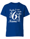 ich-bin-6-viele-sechsen-mit-name-geburtstag-kinder-shirt-royalblau