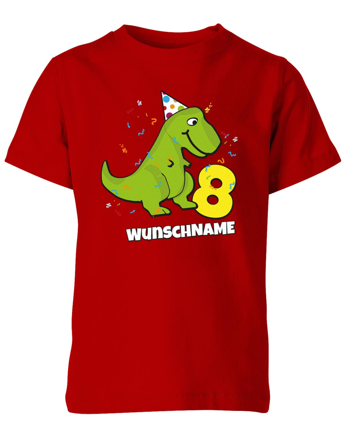 ich-bin-8-Dinosaurier-t-rex-wunschname-geburtstag-kinder-shirt-rot