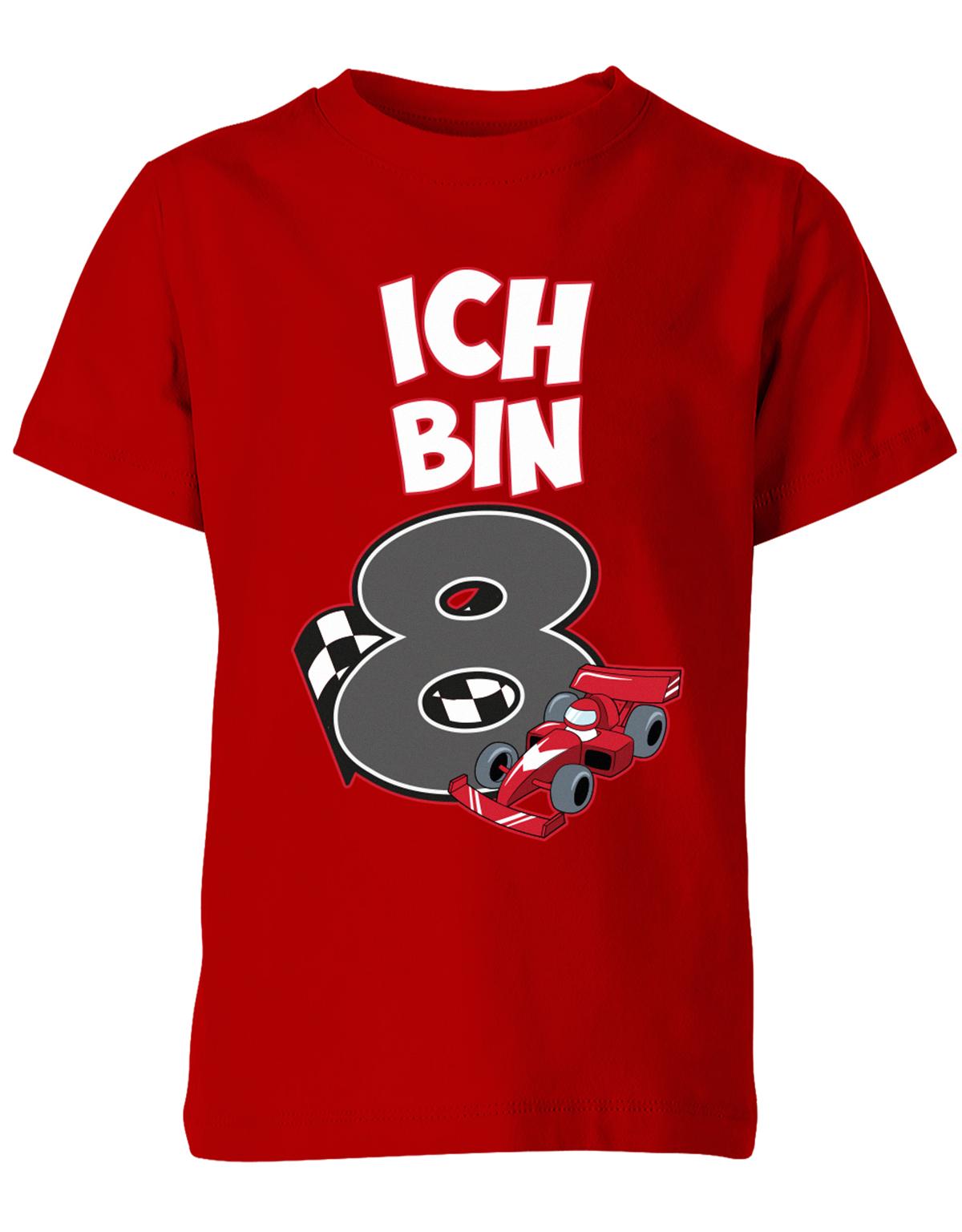 ich-bin-8-autorennen-rennwagen-geburtstag-rennfahrer-kinder-shirt-rot