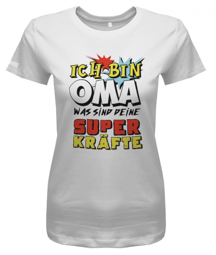 ich-bin-oma-superkraefte-damen-shirt-weiss