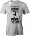 ich-brauche-keine-therapie-ich-muss-nur-handball-spielen-herren-grau
