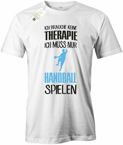 ich-brauche-keine-therapie-ich-muss-nur-handball-spielen-herren-weiss