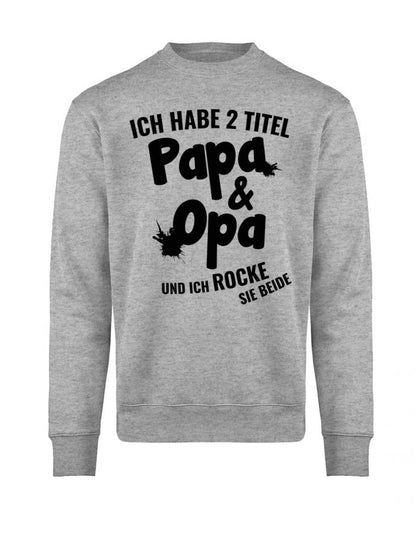 ich-habe-2-titel-opa-und-papa-herren-pullover-grau