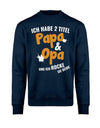 ich-habe-2-titel-opa-und-papa-herren-pullover-navy