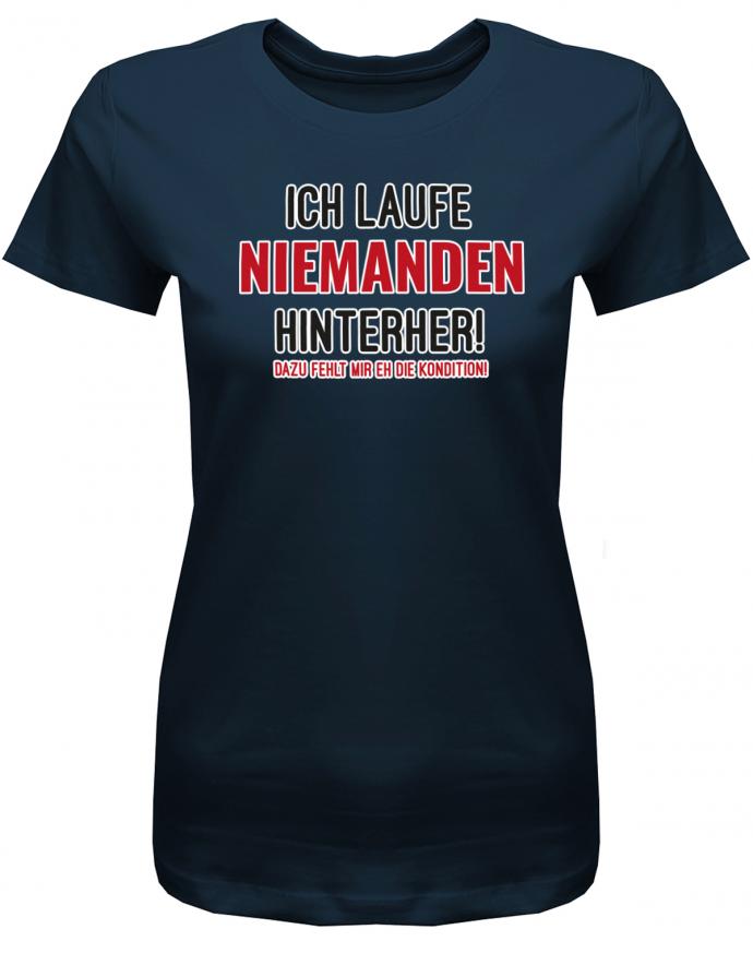 ich-laufe-niemanden-hinterher-damen-shirt-navy