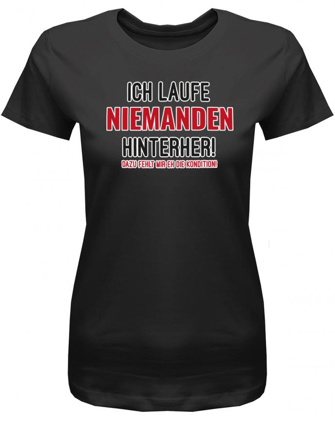 ich-laufe-niemanden-hinterher-damen-shirt-schwarz