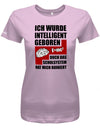 ich-wurde-intelligent-geboren-damen-shirt-rosa