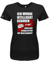 ich-wurde-intelligent-geboren-damen-shirt-schwarz