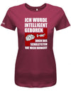ich-wurde-intelligent-geboren-damen-shirt-sorbet