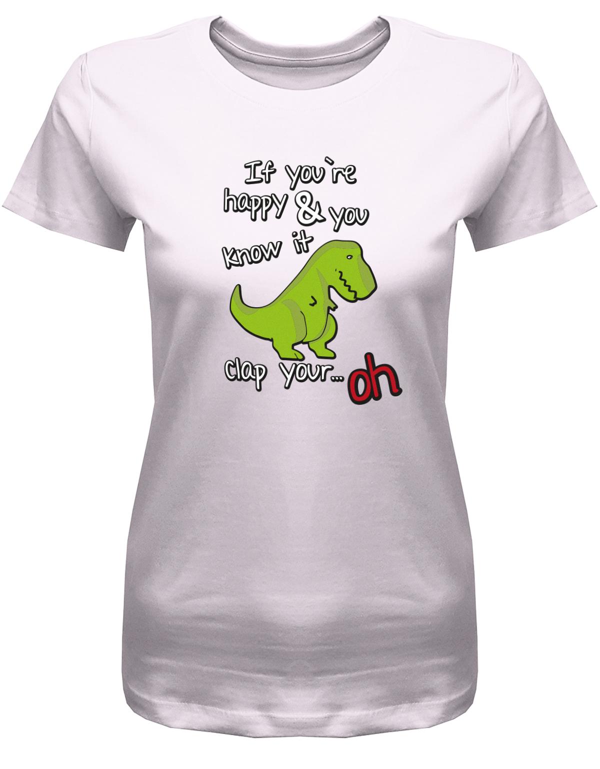 if-youre-happy-and-you-know-it-clap-your-hands-damen-Shirt-Rosa