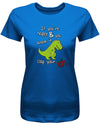 if-youre-happy-and-you-know-it-clap-your-hands-damen-Shirt-royalblau