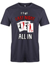 its-my-last-night-all-in-jga-Herren-Shirt-Navy