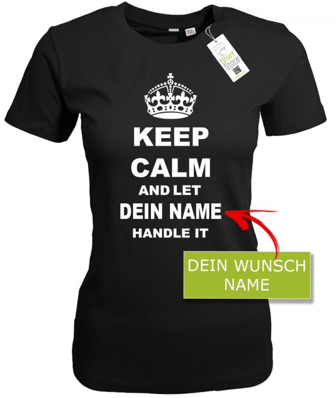 keep-calm-and-let-wunschname-handle-it-damen-schwarz