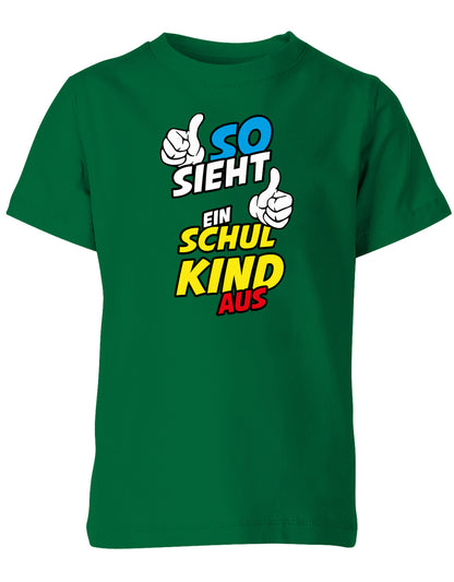 So sieht ein Schulkind aus - Geschenk zur Einschulung - 1. Klasse - Kinder T-Shirt Grün