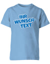 Kinder Tshirt mit Wunschtext.  Comic Schriftart mit weißer Umrandung.  Hellblau