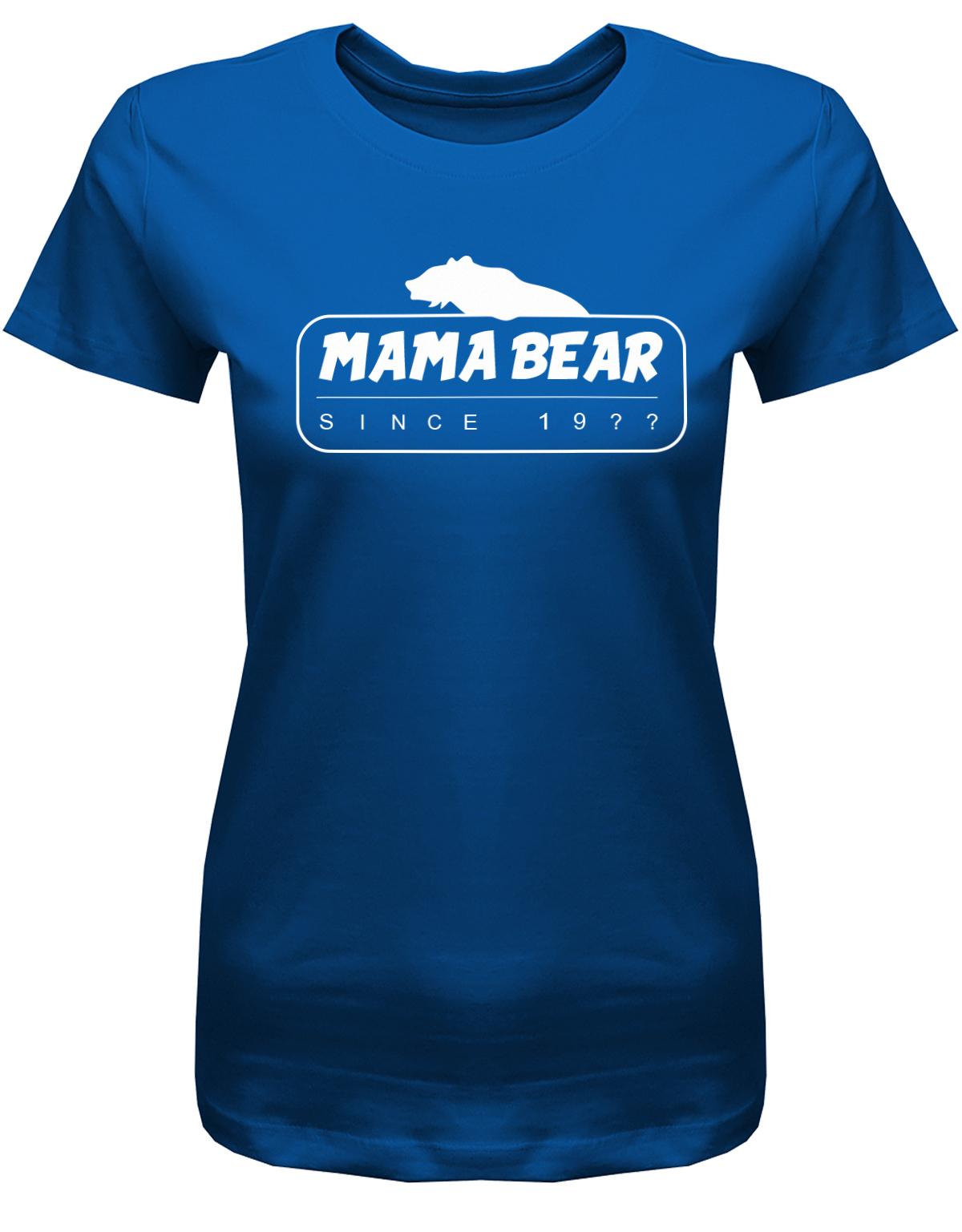 mama-Bear-Since-Wunschjahr-Damen-mama-Shirt-Royalblau