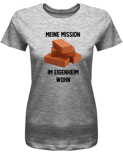 meine-mission-im-eigenheim-wohn-herren-Handwerker-Shirt-Bauherr-Damen-Grau