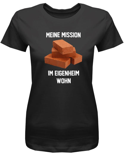 meine-mission-im-eigenheim-wohn-herren-Handwerker-Shirt-Bauherr-Damen-SChwarz