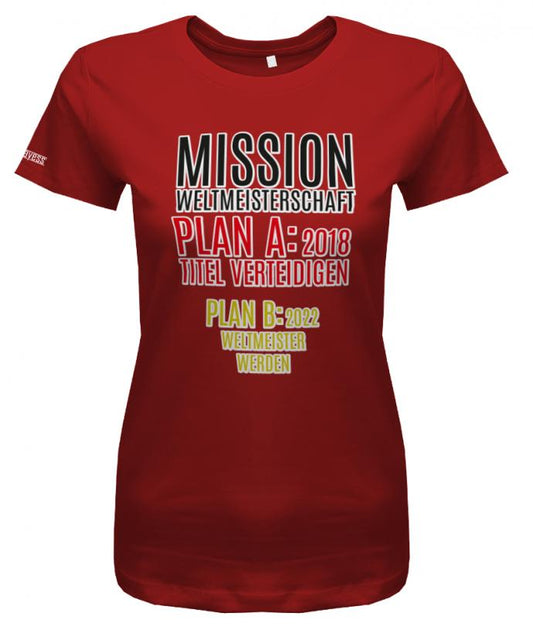 mission-weltmeister-werden-damen-shirt-rot