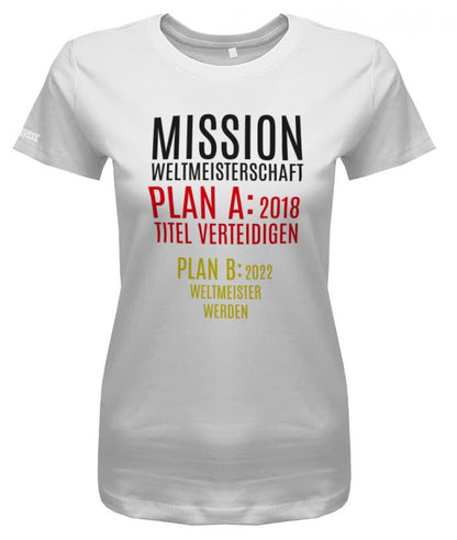 mission-weltmeister-werden-damen-shirt-weiss