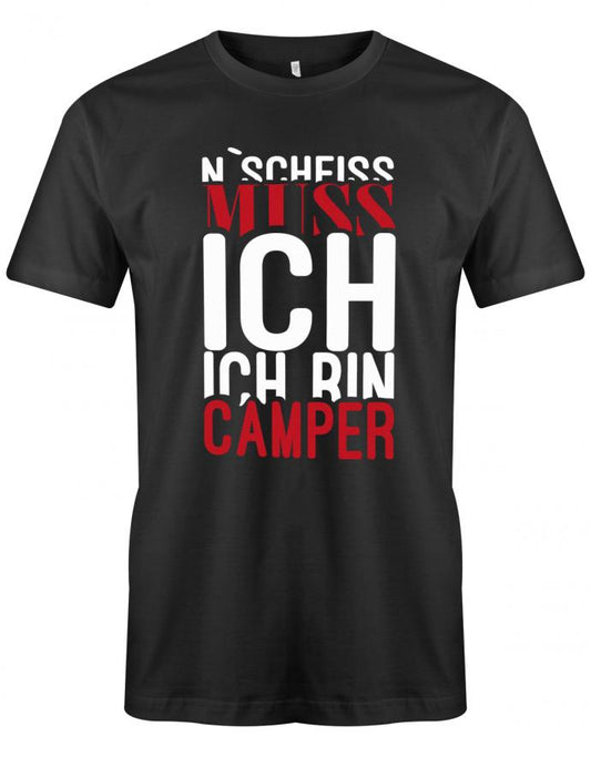 n-scheiss-muss-ich-ich-bin-camper-herren-shirt-schwarz