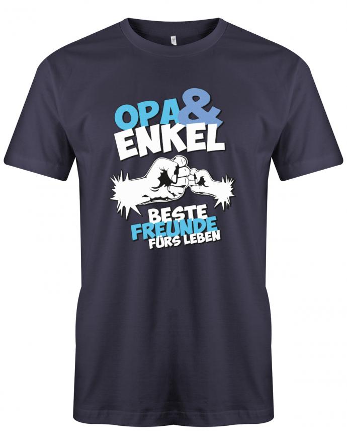 Opa Enkel Shirt - Opa & Enkel beste Freunde fürs Leben Faust an Faust. Navy