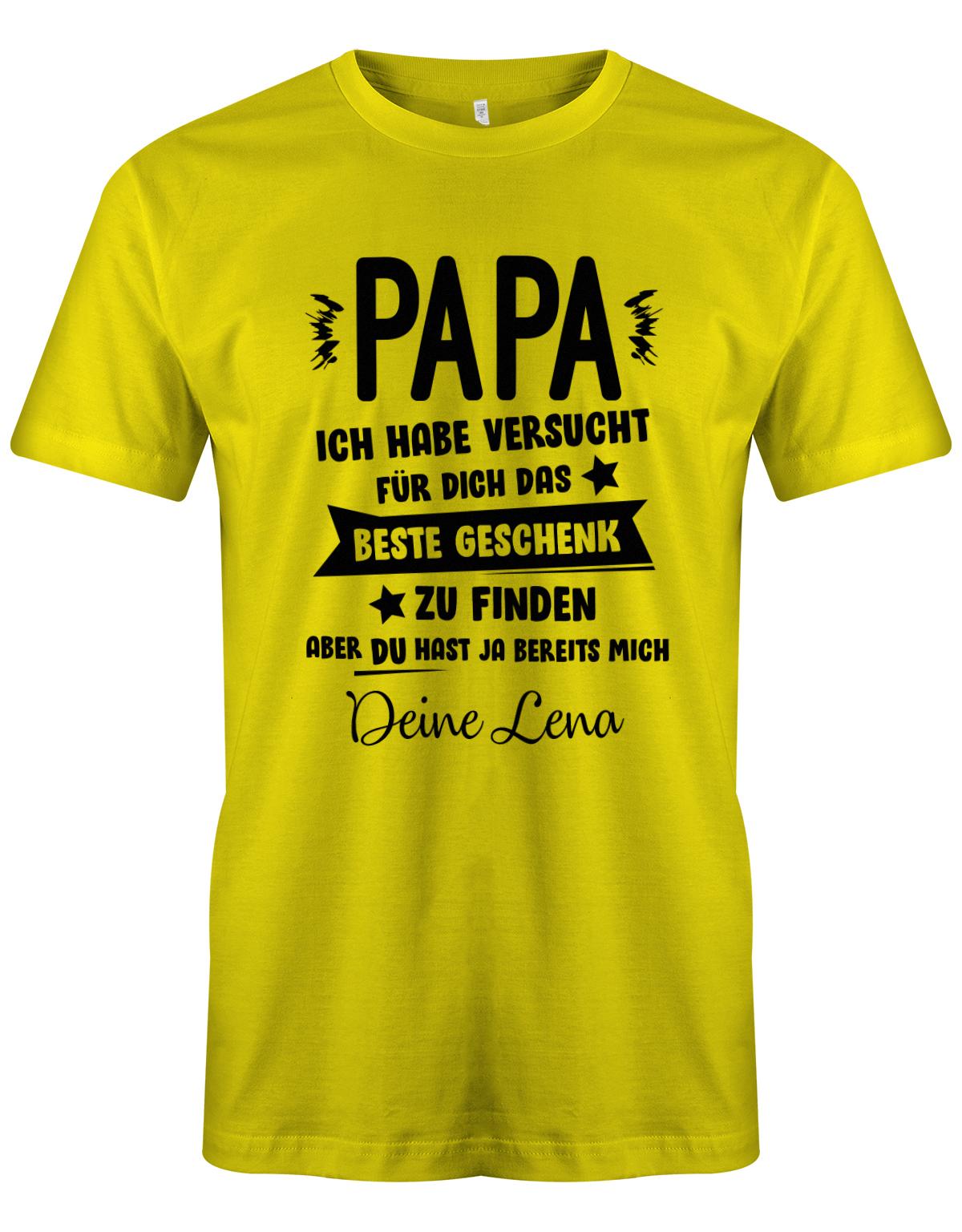 Papa ich habe versucht das beste Geschenk zu finden hast ja mich - Wunschname - Papa Shirt Herren Gelb