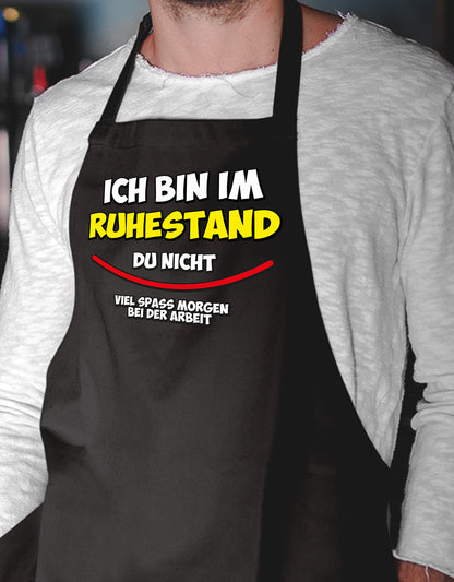 Rente Grillschürze ruhestand grill rentner geschenk ich bin im ruhestand du nicht viel spass morgen arbeit