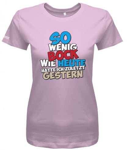 so-wenig-bock-wie-gestern-damen-shirt-rosa