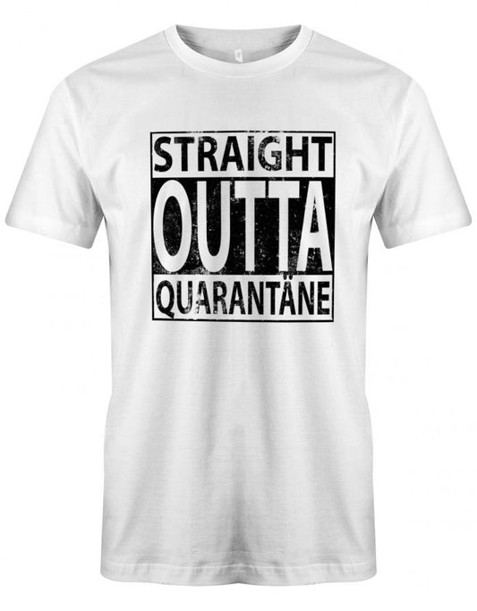 straight-outta-quarantaene-herren-shirt-weiss