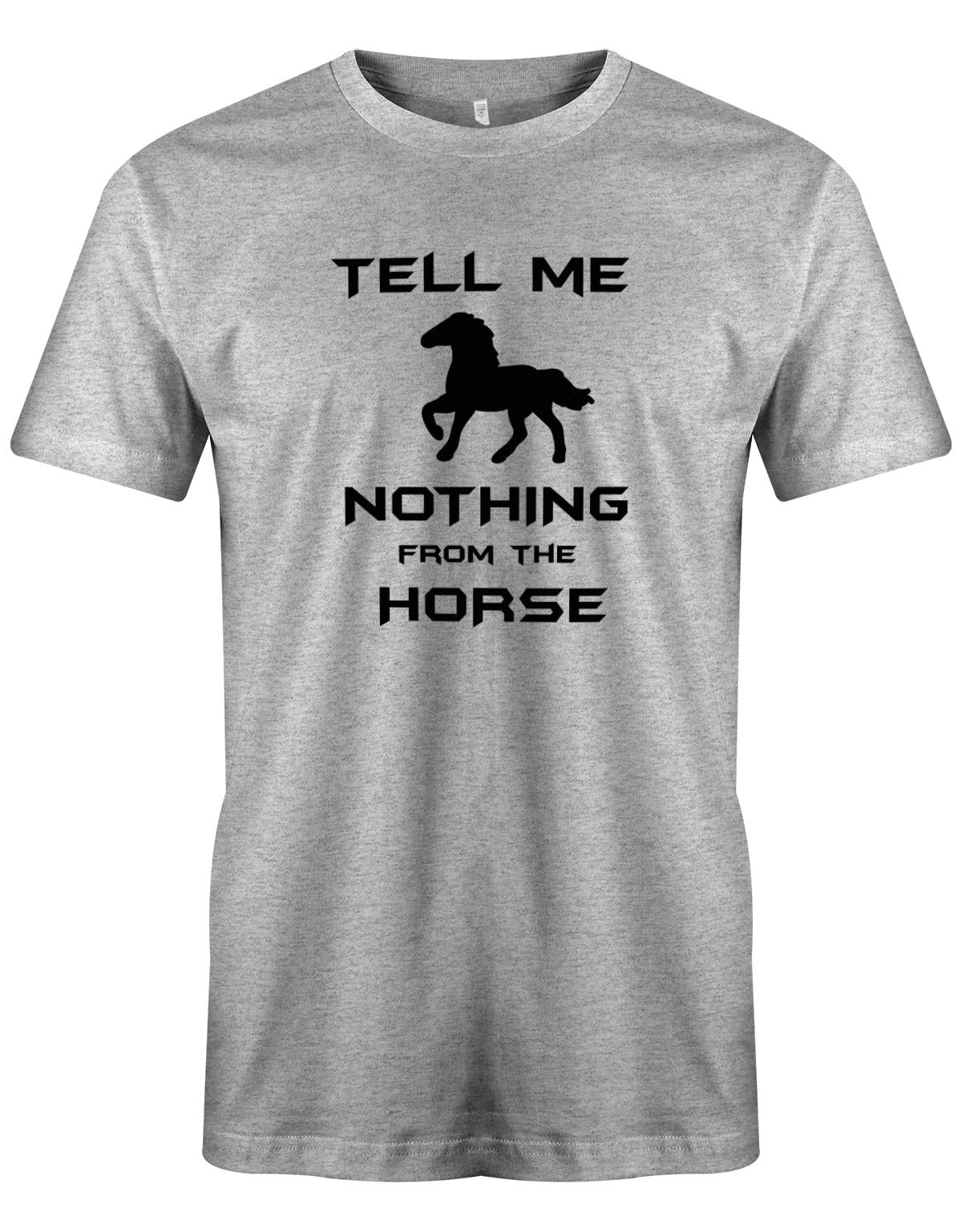 tell-me-nothing-from-the-Horse-Herren-Shirt-Grau