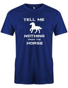 tell-me-nothing-from-the-Horse-Herren-Shirt-Royalblau