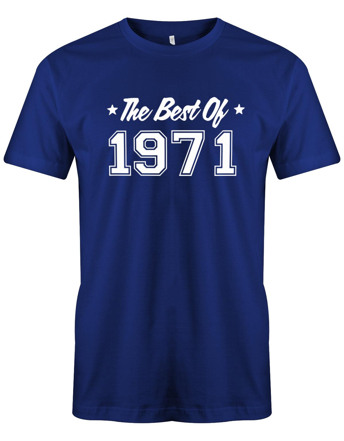 the-best-of-1971-geburtstag-herren-shirt-royalblau