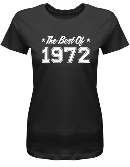 the-best-of-1972-geburtstag-damen-shirt-schwarz