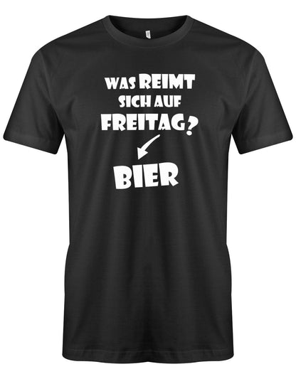 was-reimt-sich-auf-Freitag-Bier-Herren-Shirt-Schwarz