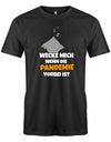 wecke-mich-wenn-die-pandemie-vorbei-ist-herren-shirt-schwarz