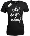 what-do-you-mean-damen-schwarz