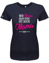 wo-mama-drauf-steht-ist-auch-mama-drin-damen-shirt-navy